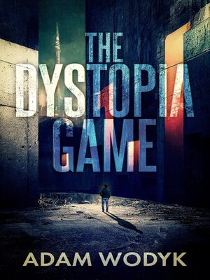 cover image of The Dystopia Game